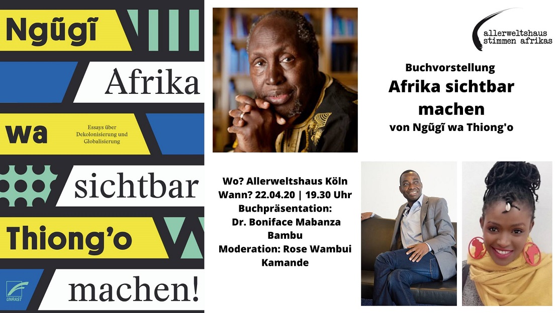 VERSCHOBEN: Buchvorstellung: Afrika sichtbar machen! | Ngũgĩ wa Thiong’o